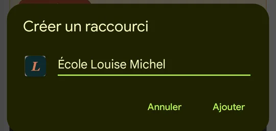 Fenêtre « Créer un raccourci » avec le nom École Louise Michel et les boutons Annuler et Ajouter.
